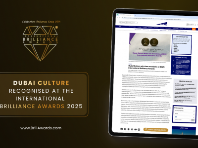 Dubai Culture Recognised at the International Brilliance Awards™ 2025