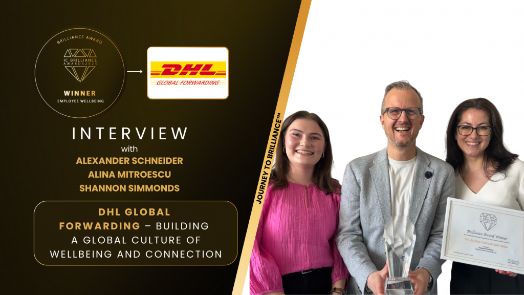BEHIND THE BRILLIANCE DHL GLOBAL FORWARDING – BUILDING A GLOBAL CULTURE OF WELLBEING AND CONNECTION