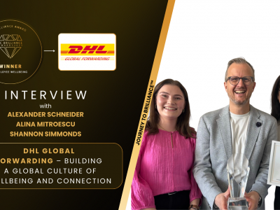 BEHIND THE BRILLIANCE DHL GLOBAL FORWARDING – BUILDING A GLOBAL CULTURE OF WELLBEING AND CONNECTION