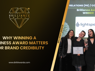 Why Winning a Business Award Matters for Brand Credibility.