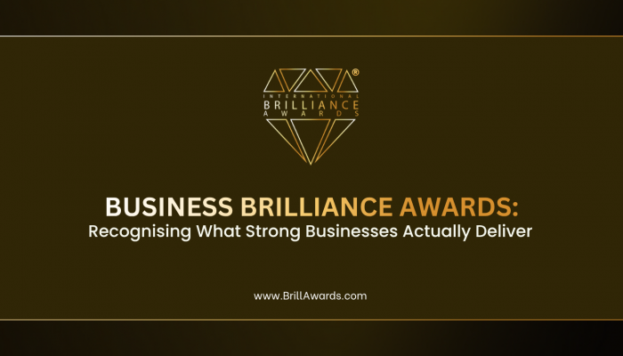 Business Brilliance Awards Recognising What Strong Businesses Actually Deliver