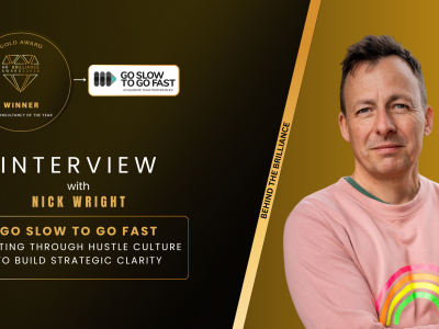 Go Slow to Go Fast – Cutting through hustle culture to build strategic clarity