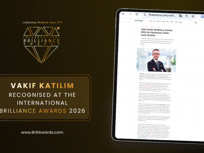 Vakıf Katılım Recognised at the International Brilliance Awards™ 2026