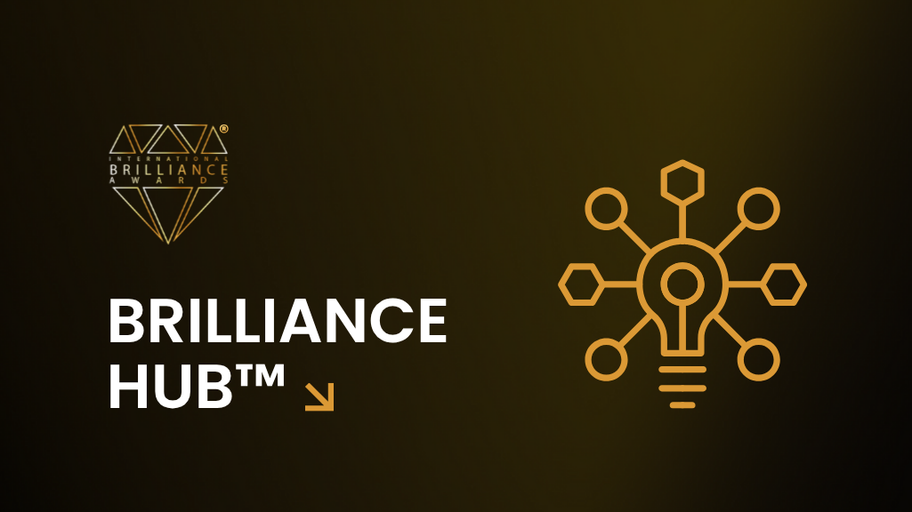 Brilliance Hub™ - Brilliance Awards
