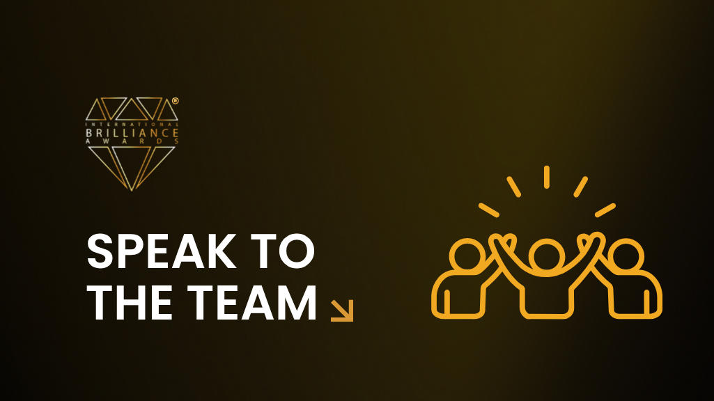 Speak to the Team - Brilliance Awards