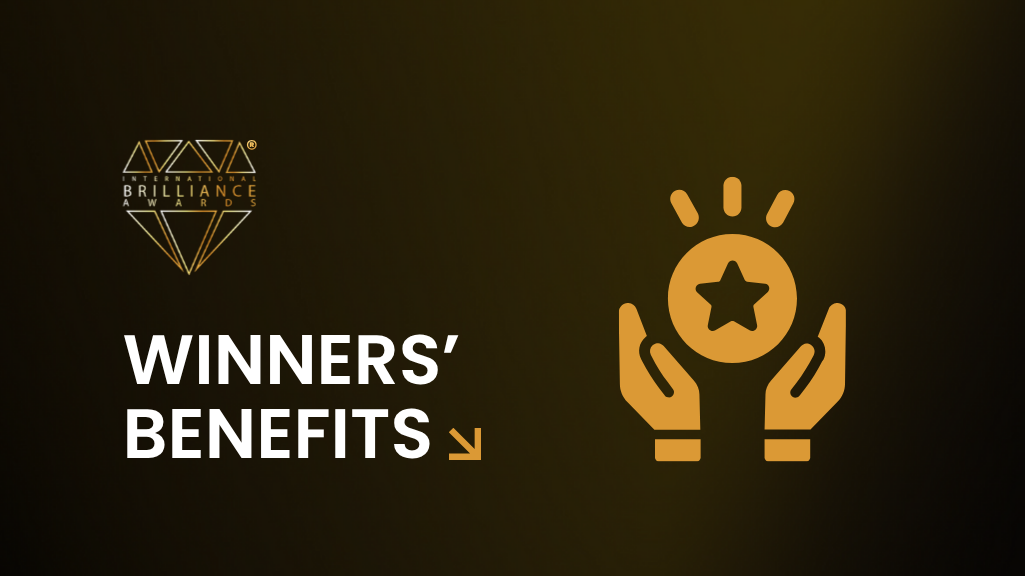 Winners' Benefits - Brilliance Awards
